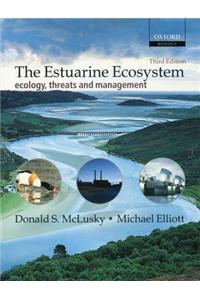 The Estuarine Ecosystem: Ecology, Threats, and Management