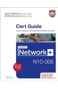 CompTIA Network+ N10-006 Cert Guide