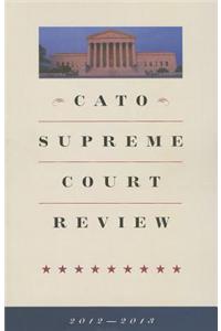 Cato Supreme Court Review