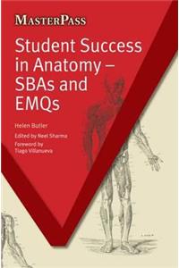 Student Success in Anatomy: Sbas and Emqs