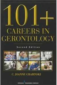 101+ Careers in Gerontology