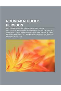 Rooms-Katholiek Persoon: Abt, Grootmeester Van de Orde Van Malta, Inquisiteur, Kardinaal, Missionaris, Persoon Van de Romeinse Curie