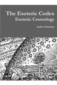 Esoteric Codex: Esoteric Cosmology