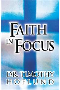 Faith in Focus