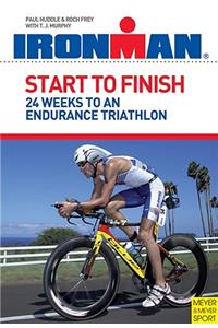 Ironman Start to Finish