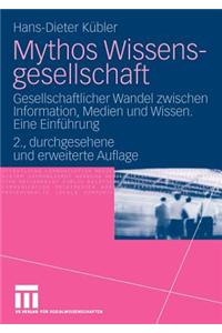 Mythos Wissensgesellschaft