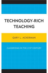Technology-Rich Teaching