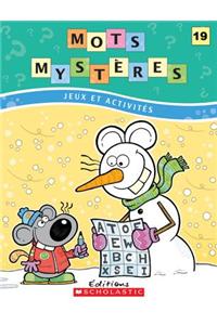 Mots Mysteres No 19