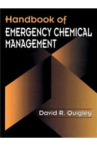 Handbook of Emergency Chemical Management
