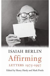 Affirming: Letters 1975-1997
