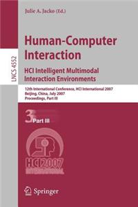 Human-computer Interaction. HCI Intelligent Multimodal Interaction Environments