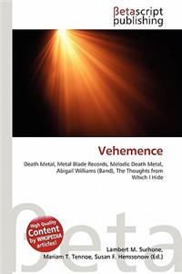 Vehemence