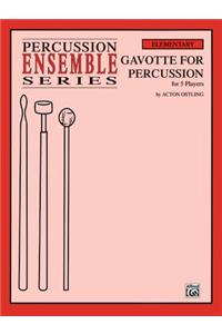 GAVOTTE FOR PERCUSSION ENSEMBLE
