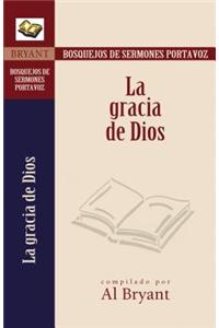 La Gracia de Dios