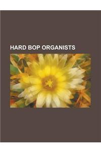 Hard Bop Organists