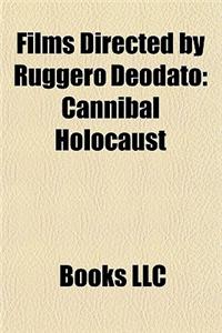 Films Directed by Ruggero Deodato