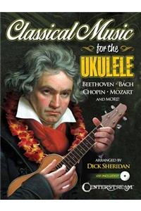 Classical Music for the Ukulele