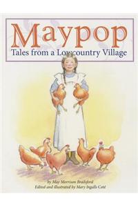 Maypop: Tales from a Lowcountry Village