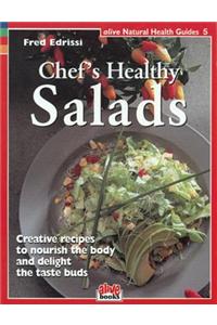 Chef's Healthy Salads