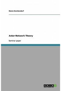 Actor-Network Theory