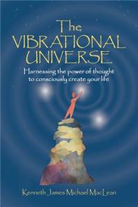 The Vibrational Universe