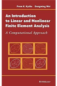 Introduction to Linear and Nonlinear Finite Element Analysis