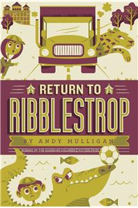 Return to Ribblestrop