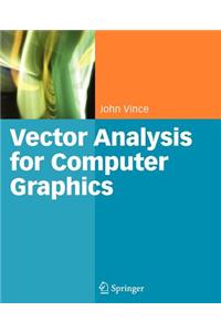 Vector Analysis for Computer Graphics