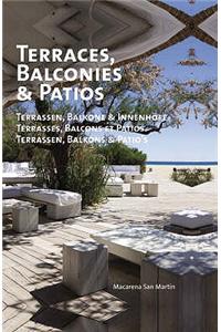 Terraces, Balconies and Patios