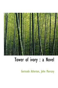 Tower of Ivory