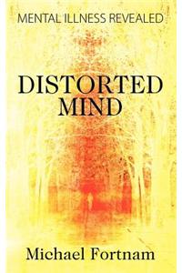 Distorted Mind