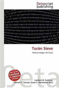 Turan Sieve