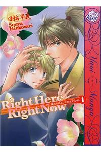 Right Here, Right Now
