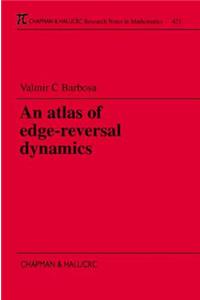 Atlas of Edge-Reversal Dynamics