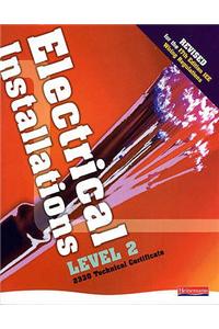 Electrical Installations Level 2 2330 Technical Certificate Student Book