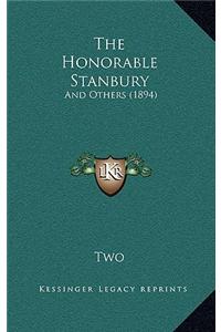 The Honorable Stanbury: And Others (1894)