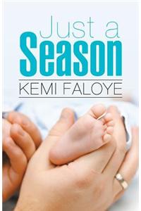 Just a Season
