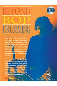 Beyond Bop Drumming: Book & CD [With CD]