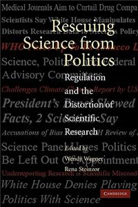 Rescuing Science From Politics
