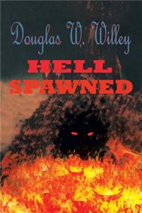 Hell Spawned
