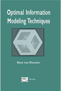 Optimal Information Modeling Techniques