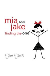 MIA and Jake: Finding the One
