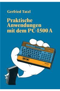 Praktische Anwendungen Mit Dem PC 1500 a: 30 Basic-Programme