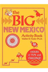 The Big New Mexico Activity Book