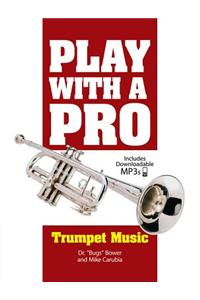 Play with a Pro Trumpet Music