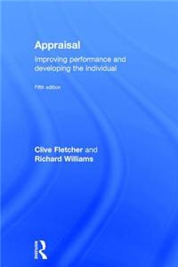 Appraisal: Improving Performance and Developing the Individual