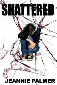 Shattered