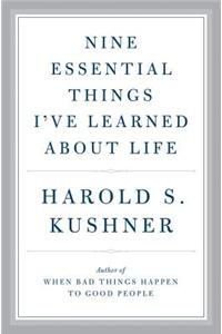 Nine Essential Things I've Learned About Life