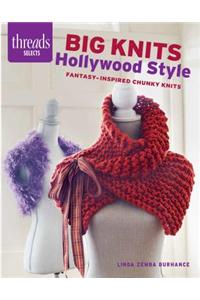 Big Knits, Hollywood Style