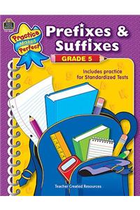 Prefixes & Suffixes Grade 5